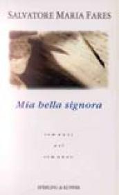 Mia bella signora