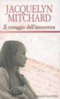 Il coraggio dell'innocenza