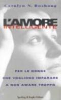 L' amore intelligente