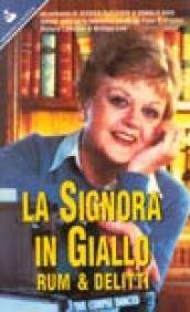 La signora in giallo. Rum & delitti