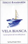 Vela Bianca