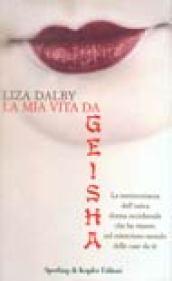La mia vita da geisha