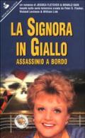 La signora in giallo. Assassinio a bordo