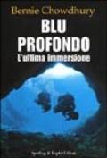 Blu profondo. L'ultima immersione