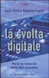 La svolta digitale