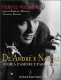 De André e Napoli. Storia d'amore e d'anarchia