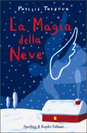 La magia della neve