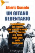 Un gitano sedentario