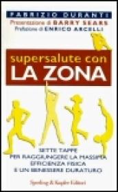 Supersalute con la zona