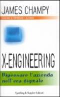 X-Engineering. Ripensare l'azienda nell'era digitale