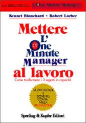 Mettere l'one minute manager al lavoro