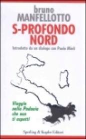 S-profondo Nord