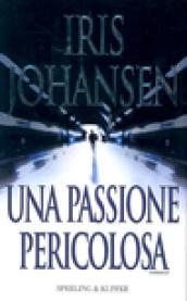 Una passione pericolosa