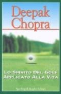 Lo spirito del golf applicato alla vita