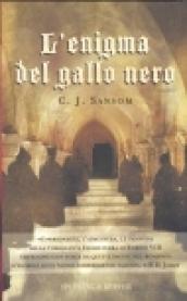 L'enigma del gallo nero