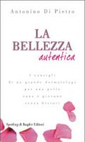 La bellezza autentica