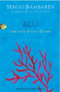 Blu: Una storia di vita e di mare (Parole)
