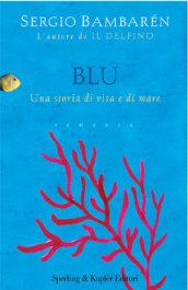 Blu: Una storia di vita e di mare (Parole)