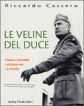 Le veline del Duce