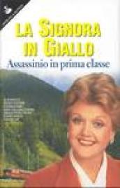 La signora in giallo. Assassinio in prima classe