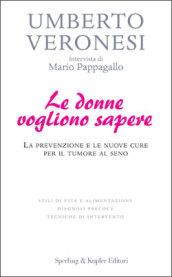 Le donne vogliono sapere