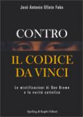 Contro il codice da Vinci