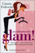 Assolutamente glam! Dal tubino nero alla camicia bianca, i magnifici 10 del guardaroba femminile