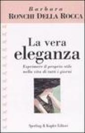 La vera eleganza