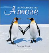 In marcia per amore