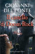 Gli Invisibili e il castello di Doom Rock