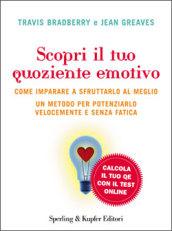 Scopri il tuo quoziente emotivo