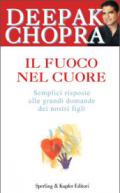 Il fuoco nel cuore