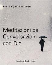 Meditazioni da conversazioni con Dio