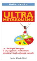 Ultra metabolismo