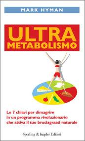 Ultra metabolismo