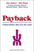 Payback. L'innovazione alla resa dei conti