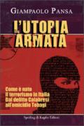 L'utopia armata