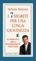 I sette segreti per una lunga giovinezza