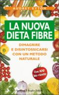 La nuova dieta fibre