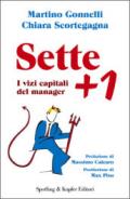 Sette + 1. I vizi capitali del manager