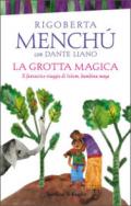 La grotta magica. Il fantastico viaggio di Ixkem, bambina Maya