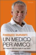 Un medico per amico