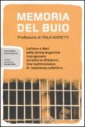 Memoria del buio. Lettere e diari delle donne argentine imprigionate durante la dittatura. Una testimonianza di resistenza collettiva