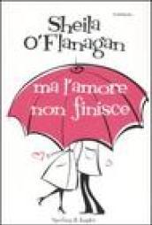 Ma l'amore non finisce