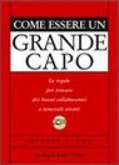 Come essere un grande capo