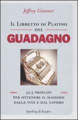 Il libretto di platino del guadagno