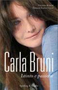 Carla Bruni. Istinto e passione