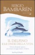 Il delfino e le onde della vita