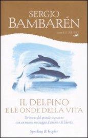 Il delfino e le onde della vita