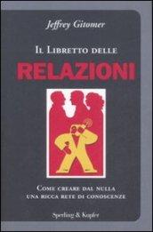 Il libretto delle relazioni